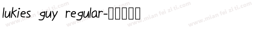lukies guy regular字体转换